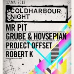 Mr. Pit – Grube & Hovsepian & more @ Coldharbour Night – Friday May 17 2013