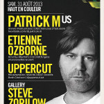 Patrick M – Etienne Ozborne – Uppercut @ Circus – Samedi 31 Août 2013